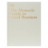 The Monocle Guide to Good Business