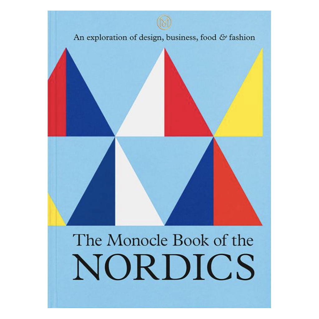 The Monocle Book of the Nordics